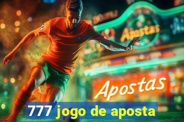 777 jogo de aposta